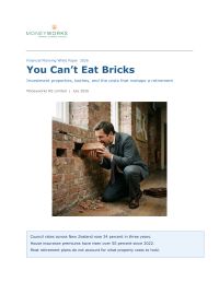 You Can’t Eat Bricks. Investment properties, baches, and the costs that reshape a retirement