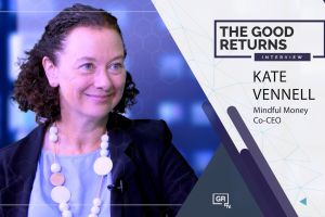 GRTV Transcript: Mindful Money co-CEO Kate Vennell on ethical investing