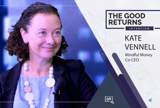 GRTV Transcript: Mindful Money co-CEO Kate Vennell on ethical investing